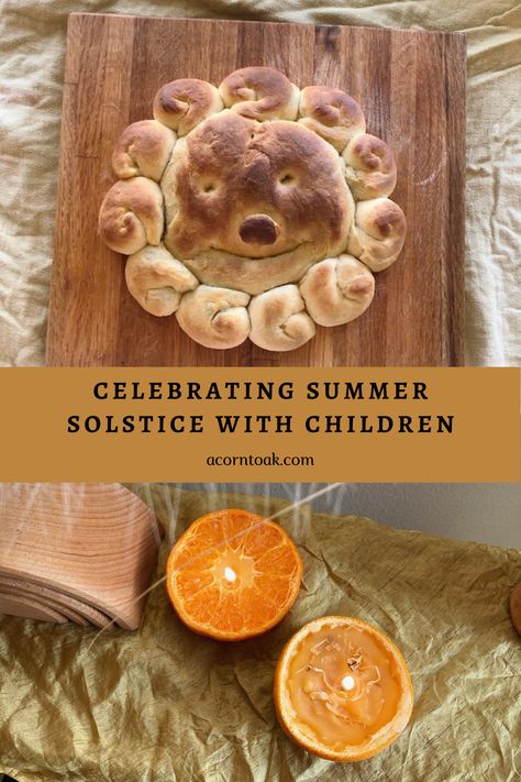 Summer Solstice Activities For Toddlers, Waldorf Summer Solstice, Summer Solstice Meal Ideas, Summer Solstice With Kids, Summer Solstice Bread, Summer Solstice For Kids, Summer Solstice Food Ideas, Summer Solstice Activities For Kids, Summer Solstice Crafts For Kids