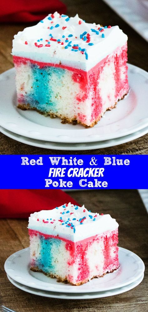 Memorial Day Desserts, Fire Cracker, Fun Dessert, Patriotic Desserts, 4th Of July Cake, Blue Desserts, Poke Cake Recipes, 4th Of July Desserts, Poke Cakes