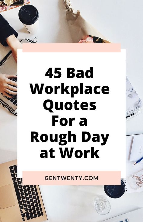 bad work day Bad Day At Work Quotes, Rough Day Quotes, Tough Day Quotes, Bad Boss Quotes, Feeling Down Quotes, Terrible Boss, Coworker Quotes, Workplace Quotes, Tough Times Quotes