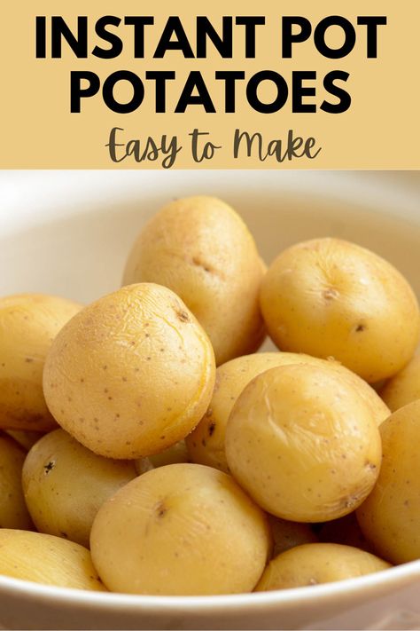 Instant Pot Golden Potatoes, Boil Potatoes In Instant Pot, Pressure Cook Potatoes, Instant Pot Potatoes, Side Dishes For Dinner, Gluten Free Recipes Side Dishes, Cooked Potatoes, Steamed Potatoes, Dishes For Dinner