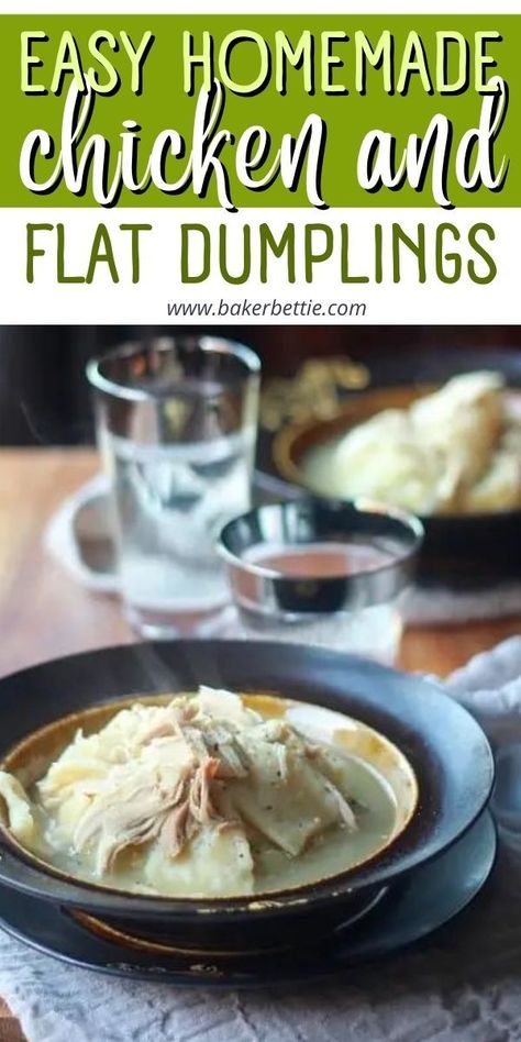 Chicken And Flat Dumplings Recipe, Chicken And Flat Dumplings, Flat Dumplings Recipe, Flat Dumplings, Ribs Meal, Chicken And Dumplin Recipe, Dumplin Recipe, Baker Bettie, Chicken N Dumplings