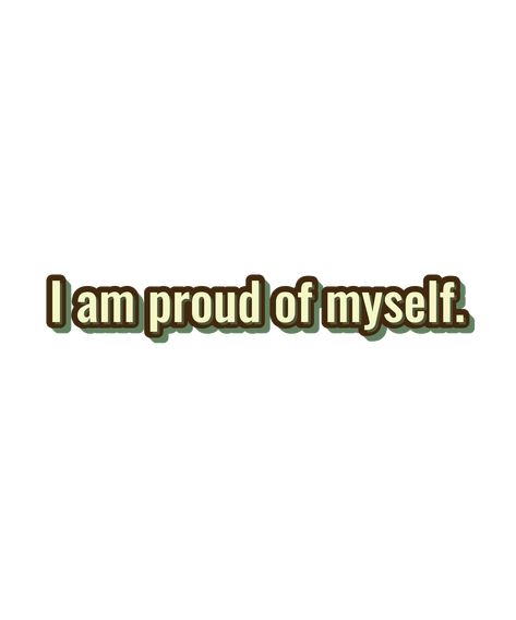 Daily practice is essential. Just like practicing, what you see every day determines your actions. As the days pass and you see "I am proud of myself." over and over again, you'll truly begin to think that nothing is impossible. Link in bio. I Am Proud Of Myself, Chaos Magic, Nothing Is Impossible, Proud Of Myself, Daily Practices, Proud Of Me, What You See, Getting Old, Positive Affirmations