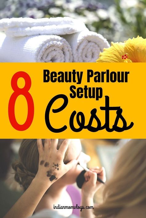 8 Beauty Parlour Setup Costs | Side Hustles A favourite Side Hustles at home is to start a beauty parlour. There are setup costs you might not have even thought of. This guide also covers parlour services, a business plan, beauty parlour price list.   #beautyparloursalons #beautyparloursetup #indian #services #tips #products #plan #house #sidehustlesathome #sidehustles #makeextramoney #sidehustlesinindia Parlour Price List, Business Ideas India, Small Business From Home, What To Write About, Blogging Business, Beauty Parlour, Work From Home Business, Get Free Stuff, Niche Marketing