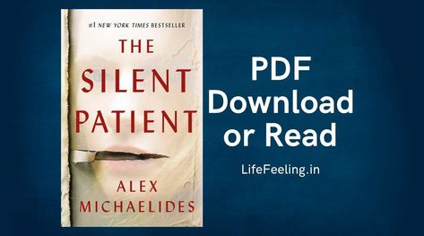 The Silent Patient Book, Silent Patient Book, Viral Books, Book Links, Websites To Read Books, Alex Michaelides, The Silent Patient, Read Books Online Free, Free Novels