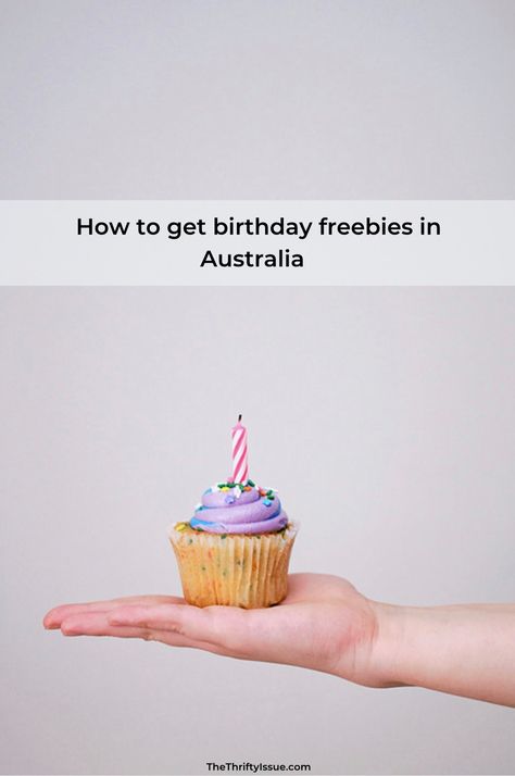 How to get Birthday Freebies in Australia - The Thrifty Issue Free On Your Birthday, Budget Friendly Gift Ideas, Donut King, Birthday Freebies, Budget Friendly Gift, Birthday Discount, Baskin Robbins, Work From Home Ideas, Tips To Save Money