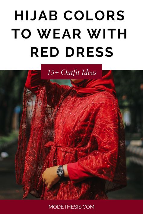 Learn all the best hijab colors to pair with a red dress! It is beyond white, black and neutral hijab colors! If you wonder what color hijab to wear with red dress, this will help you decide! Red Hijab Outfit, Red Hijab, Colors Outfit, Hijab Colors, Hijab Wedding Dress, Womens Dress Suits, Dress 15, Summer Wedding Dress, Hijab Dress