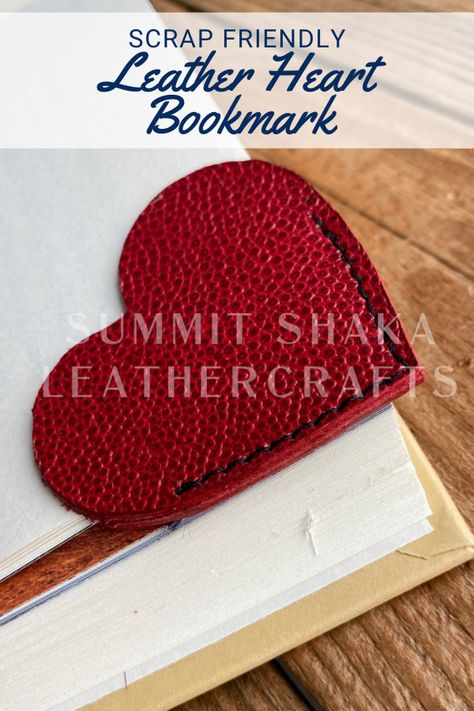 Leather Heart Corner Bookmark – Sewing With Scraps Leather Heart, Leather Bookmark Diy, Fabric Corner Bookmarks, Felt Corner Book Marks, Fabric Corner Bookmark Pattern, Corner Fabric Bookmark, Leather Corner Bookmark, Leather Heart Bookmark, Diy Gifts To Make