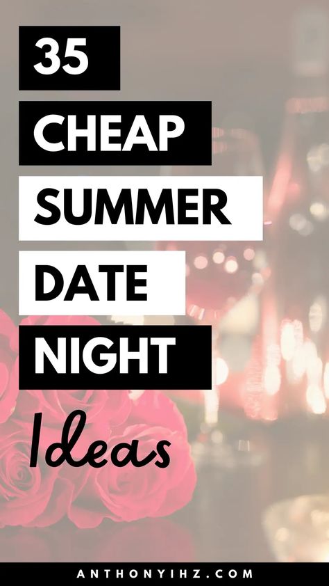 Looking for free or cheap couples activities for the summer? I have compiled the best summer date ideas that will help you have the best summer ever with your partner. Check out these 35 cheap summer activities for couples that are fun and romantic. In this post, you can also explore fun things to do with your spouse this Summer, romantic activities for couples during Summer, plus Summer bucket list for couples Simple Things To Do With Your Boyfriend, Free Couples Activities, Things To Do Outside With Boyfriend, Fun Simple Date Ideas, Free Date Ideas Summer, Fun Summer Date Ideas, Fun Things For Couples To Do, Summer Activities With Boyfriend, Summer Bucket List Couples