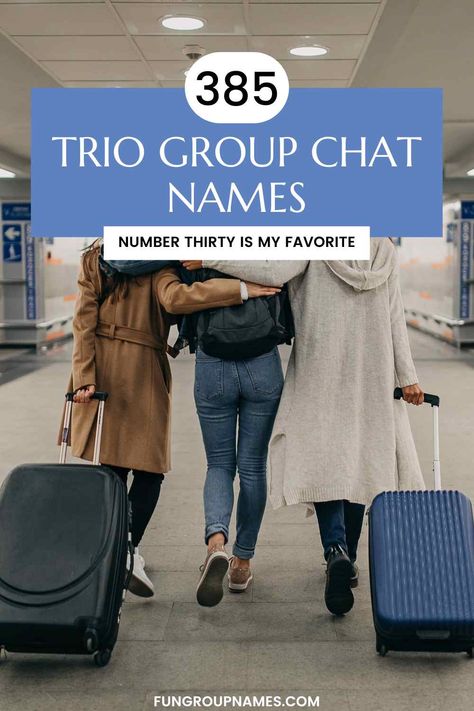 385 Group Chat Names for 3 That Will Inspire Names For 3 Best Friends Group, Three Friends Group Name Ideas, Group Chat Names For Mom And Daughters, Group Chat Names For 3 Best Friends, Trio Group Chat Names, Edgy Names, Group Chat Names, Group Names Ideas, Group Names