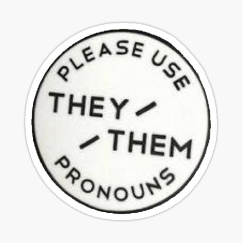 This User Uses He/they Pronouns, Pronouns Sticker, He Him Pronouns, Pronouns He/him, She Her Pronouns, I Identify As A Threat My Pronouns Are Try/me, They Them Pronouns, Roller Derby, Human Rights