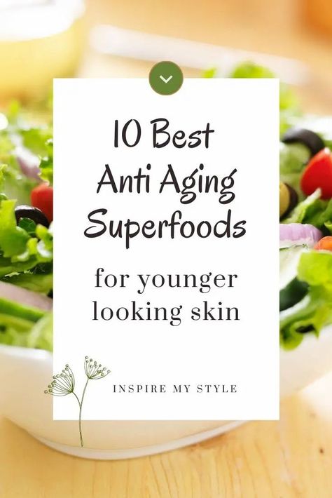 Discover the 10 best anti aging superfoods for younger looking skin. All of these foods should find a place in your daily nutrition! See what they are. #antiaging #superfoods #lookyounger #womenover50 #healthy #diet #nutrition Anti Aging Diet, Daily Nutrition, Anti Aging Food, Detox Drinks Recipes, Anti Aging Tips, Diet Nutrition, Healthy Food Choices, Healthy Aging, Best Anti Aging