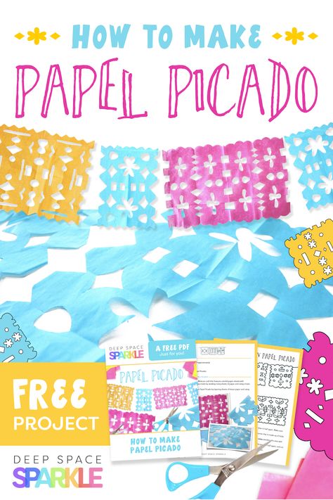 How to Make a Papel Picado | Mexican Folk Art | Deep Space Sparkle Papel Picado Crafts For Kids, Mexican Papel Picado, Creative Art Projects, Mexican Folklore, Deep Space Sparkle, Spring Art Projects, 4th Grade Art, Mexican Crafts, 5 De Mayo