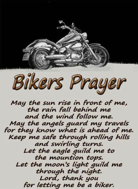 Racing Crafts, Biker Quotes Inspiration, Motorcycle Riding Quotes, Bikers Prayer, Biker Sayings, Gangster Love Quotes, Ride Quotes, Rider Quotes, Safe Quotes