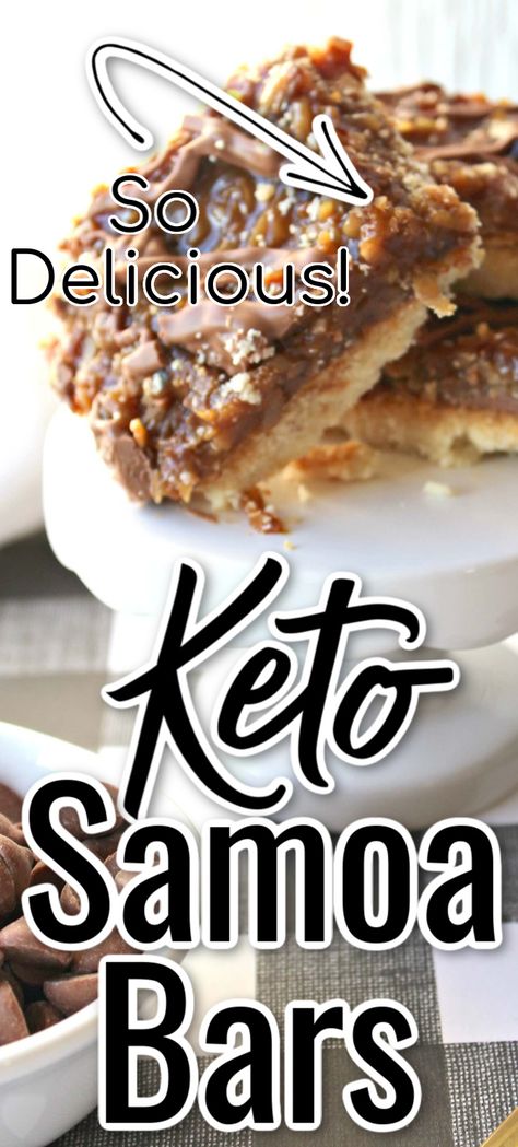 Keto Samoas, Samoa Bars, Samoas Cookies, Dessert To Make, Keto Bars, Sugar Free Chocolate Chips, Keto Dessert Easy, Low Carb Sweets, Sugar Free Desserts