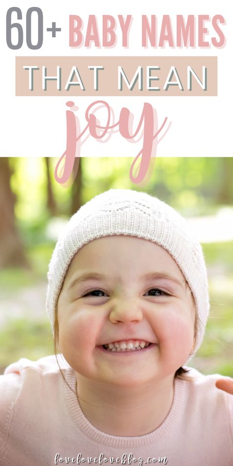 Here are more than 60 baby names that mean joy! You'll find both baby girl and baby boy names meaning joy on this list. #babynames #babygirlnames #babyboynames Names That Mean Kindness, Joy Name, Joy Name Meaning, Faith Name Meaning, Baby Names From The Bible, Unique Biblical Baby Names, Names That Mean Love, Spiritual Names, Boy Name Meanings