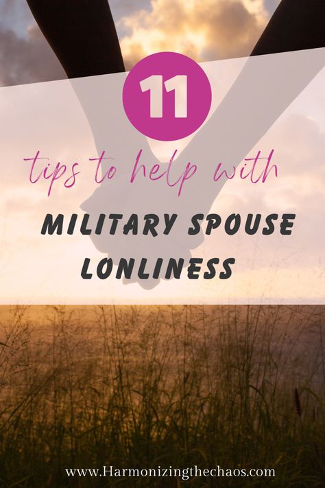 Tips for loneliness as a military spouse Oconus Pcs, Military Wives, Military Husband, Dealing With Loneliness, Army Wife Life, Military Lifestyle, Army Training, Military Deployment, Military Girlfriend