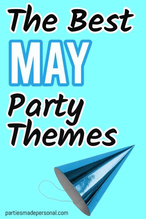 Fun Party Themes For Adults Creative, Vacation Party Theme, Outdoor Party Theme Ideas For Adults, May Theme Party Ideas, Part Theme Ideas, Fun Party Themes For Adults Hilarious, Work Party Themes For Adults, Funny Party Themes For Adults, May Party Themes