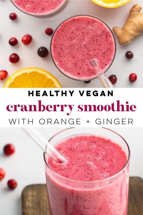 Cranberry Smoothie Recipes, Winter Smoothies, Plant Based Smoothies, Cranberry Smoothie, Healthy Smoothie Recipe, Vegan Drinks Recipes, Citrus Smoothie, Vegan Juice, Vegan Smoothie Recipes