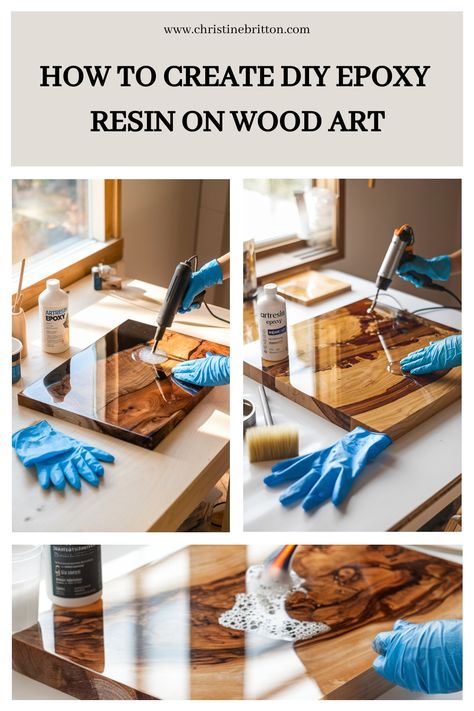 Steps for creating DIY epoxy resin on wood art, showing gloves, resin application, and final glossy finish. Epoxy Resin And Wood Crafts, Pictures In Epoxy Resin, Working With Resin For Beginners, Epoxy Resin How To, Resin Over Wood, Beginner Resin Crafts, Epoxy Resin Techniques, How To Make Molds For Resin, Epoxy Resin Art Wood