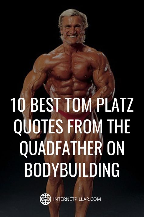 10 Best Tom Platz Quotes from The Quadfather on Bodybuilding - #quotes #bestquotes #dailyquotes #sayings #captions #famousquotes #deepquotes #powerfulquotes #lifequotes #inspiration #motivation #internetpillar Tom Platz Motivation, Tom Platz Quotes, Bodybuilding Quotes, Bodybuilding Motivation Quotes, Man Up Quotes, Bodybuilding Motivation, Best Motivational Quotes, Man Up, Business Person