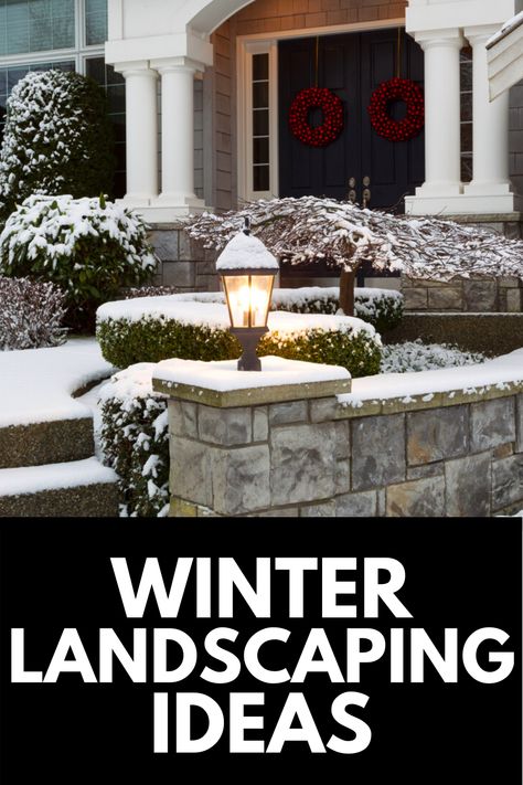 If you live in an area with frequent low temperatures and heavy winters, you'll want a landscape that can withstand the harsh weather! Here, share our favorite Winter Landscaping Ideas! Read more at OwnTheYard.com! Front Yard Winter Landscaping, Winter Front Yard Landscaping, Winter Landscape Ideas, Winter Landscaping Front Yard, Winter Yard Landscaping, Winter Garden Ideas Design, Winter Landscaping Ideas, Winter Backyard Ideas, Unique Landscaping Ideas