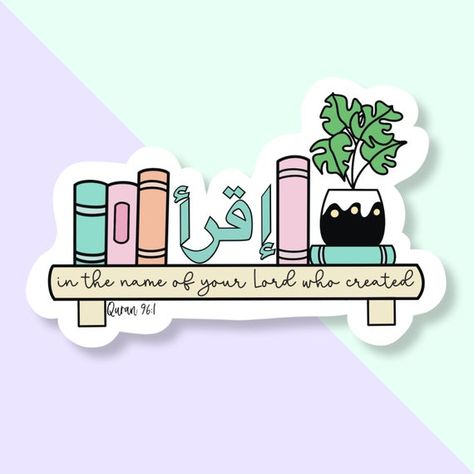 Quran Stickers, Islamic Stickers, Reminder Stickers, Handmade Packaging, Motivational Sticker, Die Cut Sticker, Beautiful Stickers, Labels & Tags, Laptop Stickers