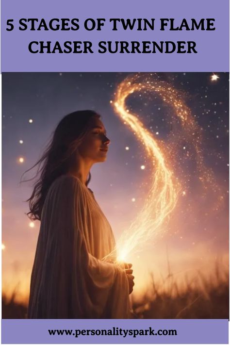 Discover the 5 Stages of Twin Flame Chaser Surrender 😍🔥 #TwinFlame #ChaserSurrender #SpiritualAwakening Stages Of Twin Flame Relationship, Twin Flame Vs Soul Mate Vs Karmic, Twin Flame Surrender, Twin Flame Chaser, Twin Flame Stages, Twin Flame Runner, Twin Flame Reunion, Twin Flame Relationship, Twin Souls