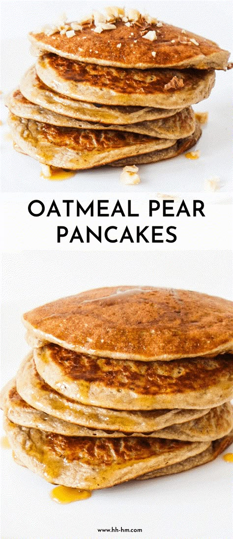 Pear Pancakes, Pear Recipes Easy, Oatmeal Pancakes Recipe, Pear Dessert, Perfect Healthy Breakfast, Easy Oatmeal, Medicine Tips, Oatmeal Pancakes, Pear Recipes