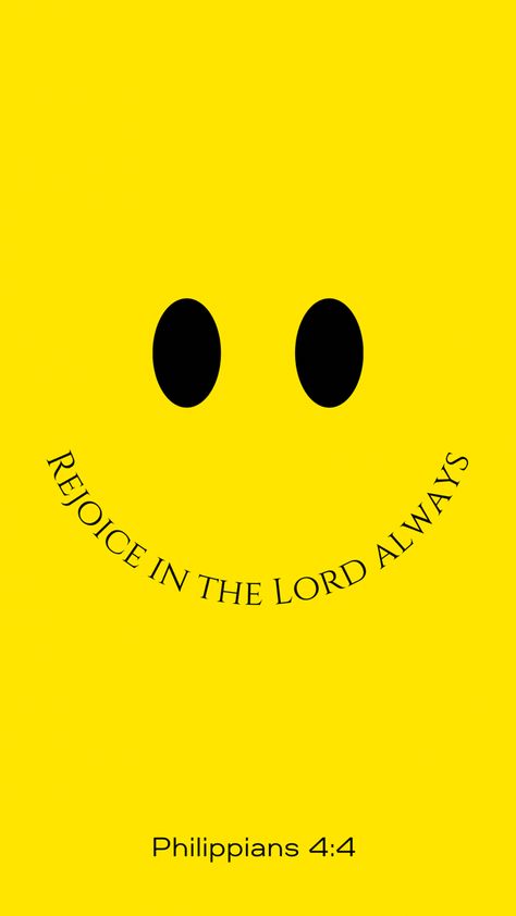 Rejoice in the Lord always. Rejoice In The Lord Always, Rejoice In The Lord, I Love You Lord, Dream Career, Philippians 4, Favorite Bible Verses, The Lord, Verses, Bible Verses