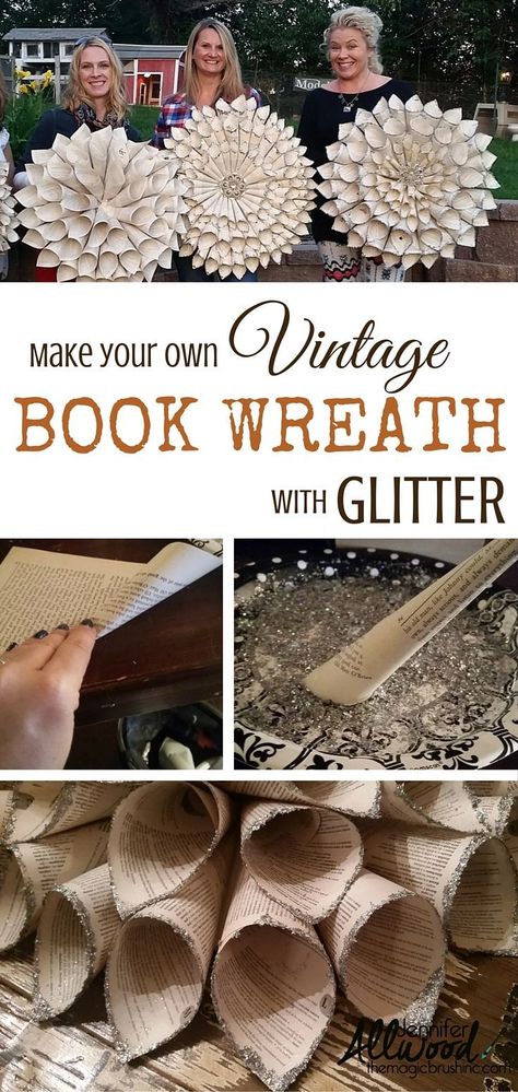 How to make Vintage Book Wreath by the Magic Brush Inc. #crafty #crafts #diy Craft Night Party, Book Wreath, Girls Night Crafts, Book Page Crafts, Paper Wreath, Craft Night, Upcycled Crafts, Crafts For Girls, Diy Home Decor Projects