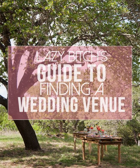 The Lazy Bitch's Guide to Finding a Wedding Venue on a Budget Small Winter Wedding, Free Wedding Venues, Ga Wedding Venues, Large Wedding Venues, Alternative Wedding Venue, Small Outdoor Wedding, Bridal Fair, Smallest Wedding Venue, Inexpensive Wedding Venues