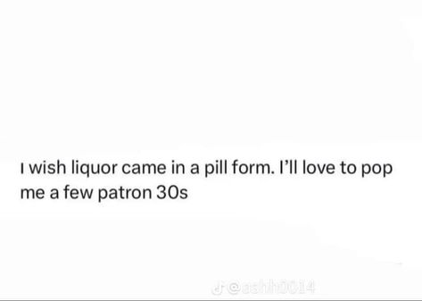 Liquor Quotes, Shots Quote, Alcohol Quotes Funny, Alcohol Quotes, Good Quotes For Instagram, Deep Thought Quotes, Thoughts Quotes, Girly Things, I Laughed