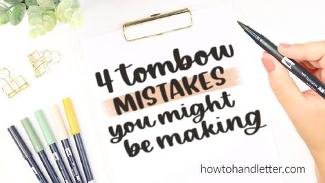 Tombow Handlettering Mistakes You Might Be Making — How To Handletter Tombow Tutorial, Modern Calligraphy Tutorial, Tombow Lettering, Best Brush Pens, Tombow Pens, Tombow Brush Pen, Tombow Markers, Learn Hand Lettering, Brush Pen Lettering