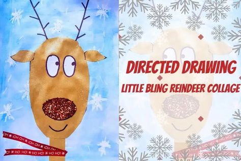 Directed Drawing – Little Bling Reindeer Collage Reindeer Directed Drawing Kindergarten, Rudolph Directed Drawing For Kids, Snowman Directed Drawing For Kids, Reindeer Directed Drawing For Kids, Reindeer Painting For Kids, Reindeer Directed Drawing, Crafts To Do With Toddlers, Directed Drawing Kindergarten, Santa Claus Drawing