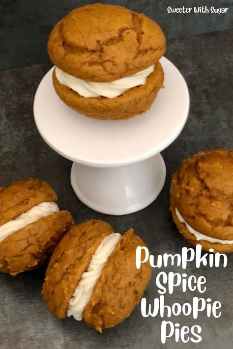 Pumpkin Spice Whoopie Pies | Pumpkin Woopy Pie Recipe, Cake Mix Whoopie Pies, Spice Cake Mix And Pumpkin, Whoopie Pie Recipe, Pumpkin Whoopie Pies, Recipes Pumpkin, Sugar Recipes, Whoopie Pie, Spice Cake Mix