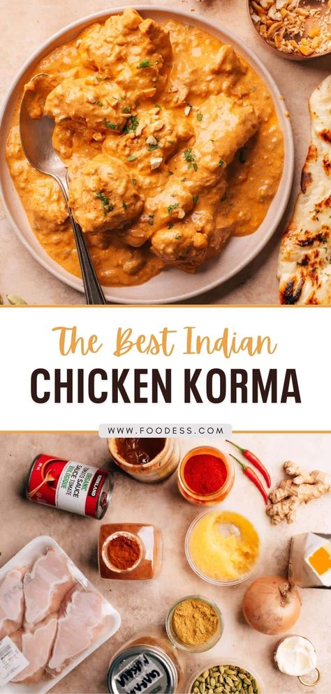 Chicken Korma Recipe Indian Foods, Indian Chicken Korma, Easy Indian Curry, Best Curry Recipe, Vegetarian Korma, Korma Sauce, Naan Roti, Butter Naan, Chicken Korma Recipe