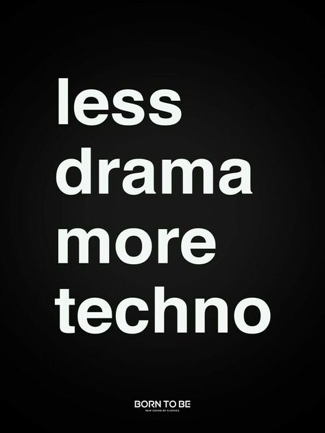 Techno Music Art, Raver Aesthetic, Techno Core, Rave Quotes, Techno Quotes, Party Quotes, Life Hack Quotes, Techno Music, House Music