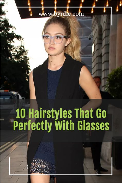 Here are 10 hairstyles that go perfectly with glasses. A professional stylist breaks down 10 celeb-worn hairstyles that pair perfectly with glasses, and how to achieve them. See inside. Visit Byrdie.com to learn more! #byrdie #beauty #hairstyleforglasses #besthairstylesforglasses Casual Outfits With Glasses, Ponytail Hairstyles With Glasses, Hair Styles That Look Good With Glasses, Hairstyles With Specs, Updo With Glasses Hairstyles, Cute Hairstyles With Glasses Eyeglasses, Hairstyles For Glasses Medium, Glasses And Hairstyles, Hair For Glasses Wearers