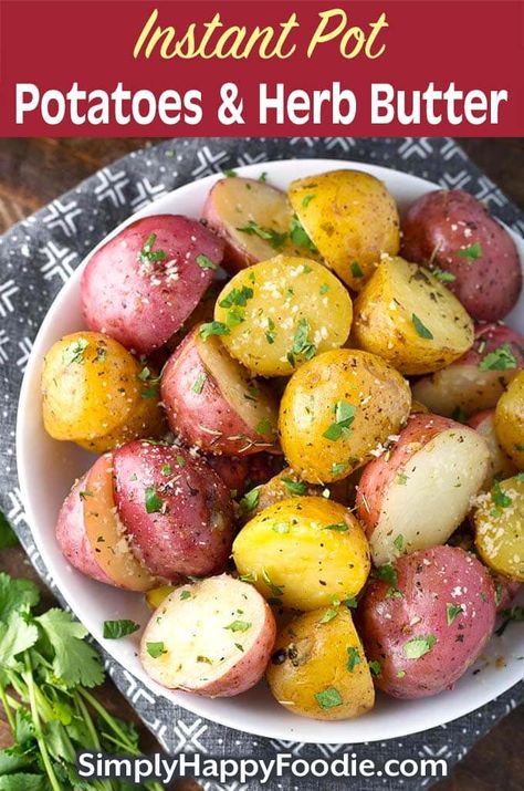 Small Potatoes Recipe, Instant Pot Red Potatoes, Instant Pot Potatoes, Potatoes In The Instant Pot, Pressure Cooker Potatoes, Yummy Potatoes, Simply Happy Foodie, Delicious Potatoes, Red Potato Recipes