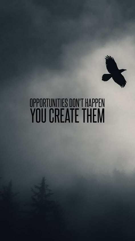 You Create Them - Motivational Wallpaper Inspirational Backgrounds, Discipline Quotes, Lion Quotes, Astronaut Wallpaper, Inspirational Quotes Wallpapers, Fb Cover Photos, Top Notch Wallpaper, Motivational Quotes Wallpaper, Wallpaper Sunset