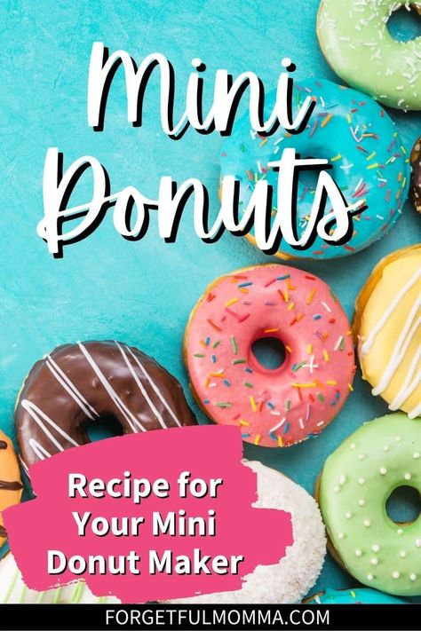 Mini Donut Maker Recipes Mini Donut Maker Recipes, Babycakes Donut Maker, Donut Maker Recipes, Mini Donut Maker, Mini Donut Recipes, Donut Mix, Mini Donuts Maker, Cake Donuts Recipe, Easy Donut Recipe