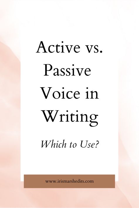 Confused about active vs passive voice? Don't know which you should use in your writing and when to use it? This article will explain the difference and when you would use the active or passive voice. Passive Voice Writing, Active Vs Passive Voice, Writing Tips For Beginners, Active And Passive Voice, Writing Voice, Passive Voice, Active Voice, Subject And Verb, Writing Things