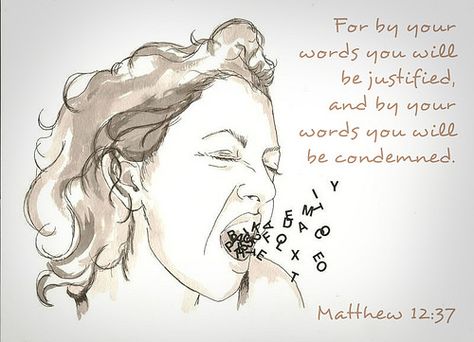 Matthew 12:37 | Flickr - Photo Sharing! Word Vomit, Faith Scripture, Career Tips, Powerful Words, The Words, Vocabulary, Photo Sharing, Female Sketch, Career