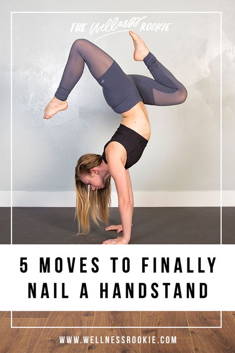 The tips and tricks to finally nail that handstand plus five moves to get you there-the wellness rookie Yoga Steps, Face Hair Removal, Yoga Handstand, Strong Back, Body Awareness, Yoga Training, Back Muscles, Fitness Blog, Morning Yoga