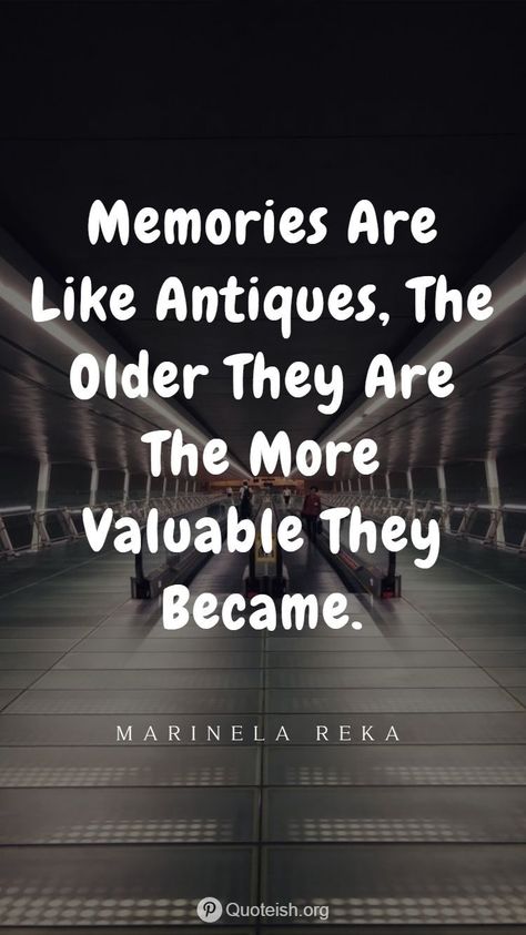 Past Life Quotes Memories, Great Memories Quotes, Old Time Quotes, Poem On Memories, Quotes About The Past Memories, Old Memories Quotes Pictures, Good Memory Quotes, Old Photo Quotes, Quotes On Memories Nostalgia