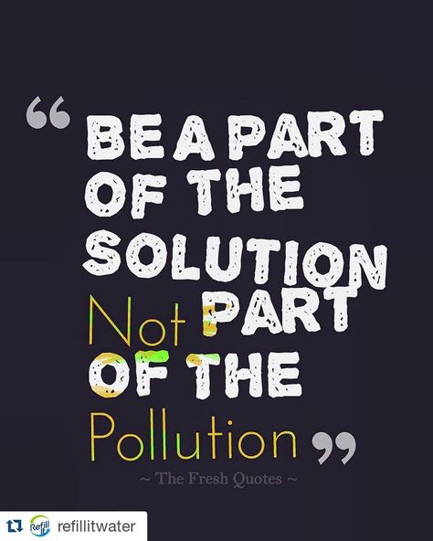 Slogan On Save Environment, Pollution Quotes, Save Earth Posters, Environmental Quotes, Mother Nature Quotes, Environment Quotes, Fresh Quotes, Earth Quotes, Save Environment