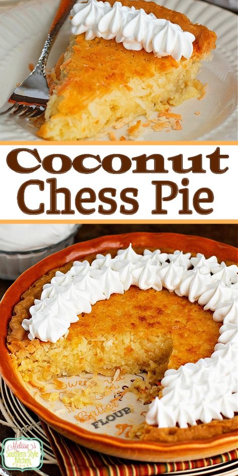 This delicious Coconut Chess Pie recipe takes 5 minutes of prep transforming pantry ingredients into an unforgettable dessert. #coconutpie #coconutchesspie #chesspie #coconutdesserts #frenchcoconutpie via @melissasssk Coconut Chess Pie, Chess Pies, Baking Deserts, Southern Style Kitchen, French Coconut Pie, Melissas Southern Style Kitchen, Chess Pie Recipe, Southern Cookbook, Bourbon Pecan Pie