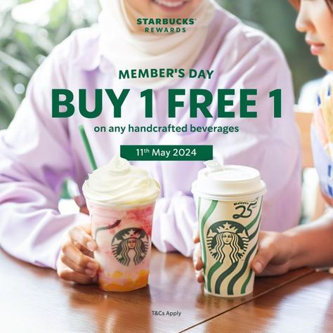 Starbucks Member's Day Buy 1 FREE 1 Promotion - Exclusive Deals on 11 May 2024 Starbucks Promotion, Starbucks Malaysia, Creative Strategy, Buy 1 Free 1, Starbucks Store, Starbucks Card, Promotion Design, Photo Coffee, At Starbucks