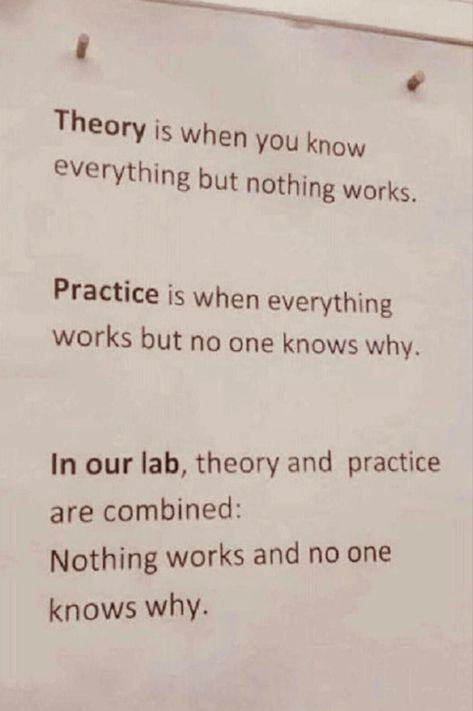 Theory is practice is Fork Theory, 7 Friend Theory, Conspiration Theory Aesthetic, Conspiration Theories, Steady State Theory, Cryptic Core, Eid Photoshoot, Theory Quotes, Science Comics