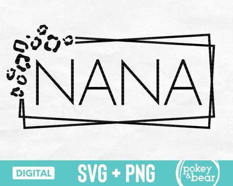 Leopard Nana Svg Cheetah Nana Svg Nana Shirt Svg Mother's Day Svg Cut File Leopard Nana Pn #svg #svgquotes #svgideas #svgfiles #freesvg #svgdesigns Nana Cricut Projects, Nana Shirts Vinyl, Nana Svg Free, Screen Printing Tutorial, Cricket Designs, Nana Svg, Memorial Decals, Digital Sales, Nana Shirts